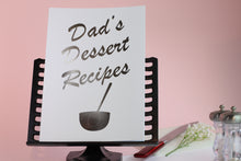 Load image into Gallery viewer, Dad&#39;s Dessert&#39;s Recipe Book